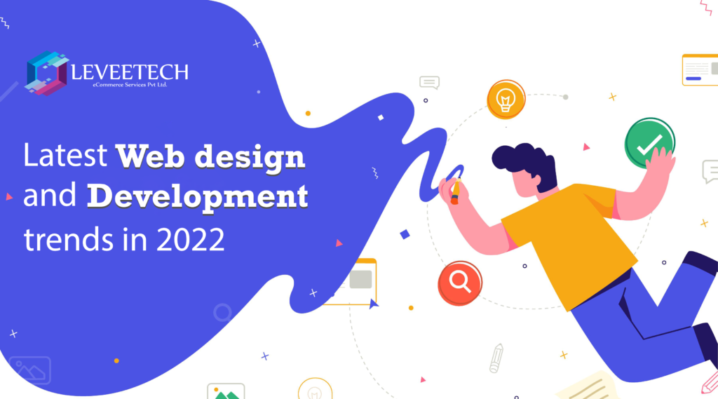 2022 Trends in Web Design and Development