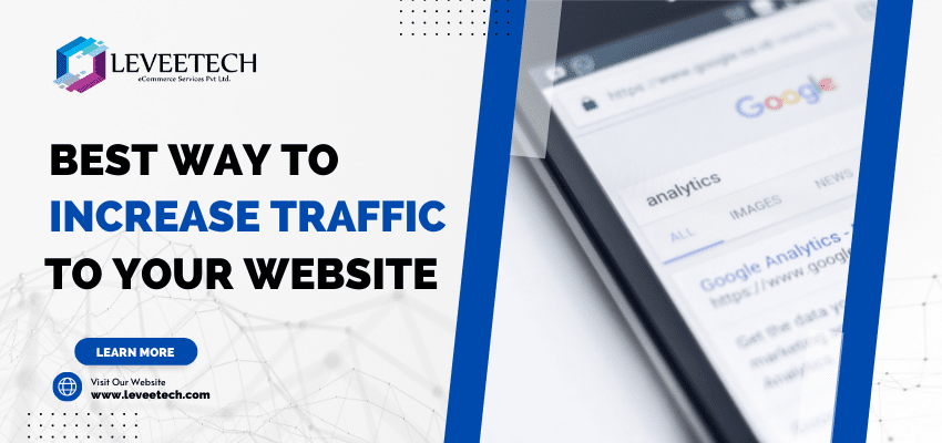 Best way to improve traffic to your website