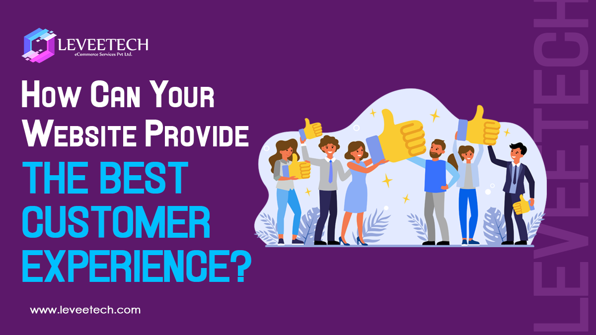 How Can Your Website Provide the Best Customer Experience?
