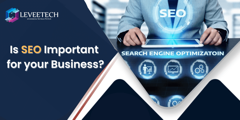 Is SEO important for your business?